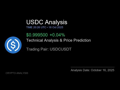 USDC (USDCUSDT) Technical Analysis - Price Prediction & Buy or Sell October 16, 2025