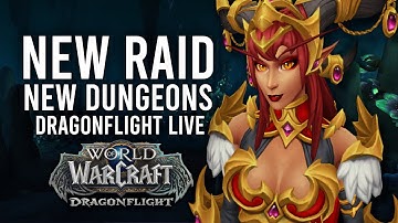 DRAGONFLIGHT! NEW RAID AND DUNGEON TESTING IN PATCH 10.1 PTR! - WoW: Dragonflight (Livestream)