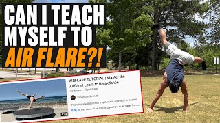 Learning to Air Flare | Day 1 & 2