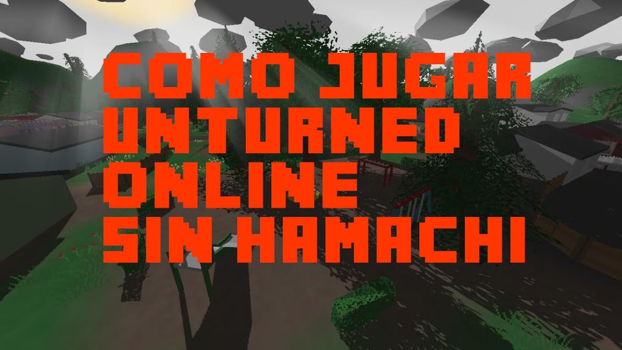 unturned hamachi download unturned hamachi download
