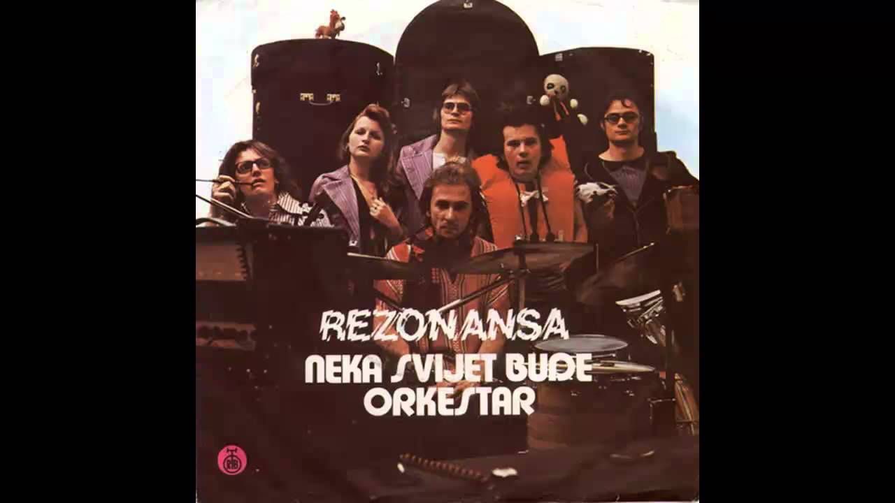 Rezonansa - Neka svijet bude orkestar - (Audio 1977) HD