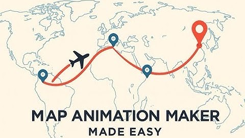 The Best Free Travel Map Animation Maker for Creators. MapAnimationMaker.com Review.