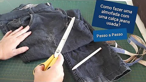 Como fazer uma almofada de calça jeans?