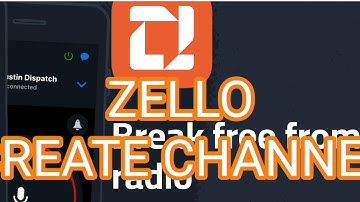 ZELLO - HOW to CREATE YOUR OWN CHANNEL