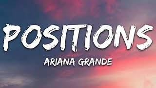 Ariana Grande  Positions s