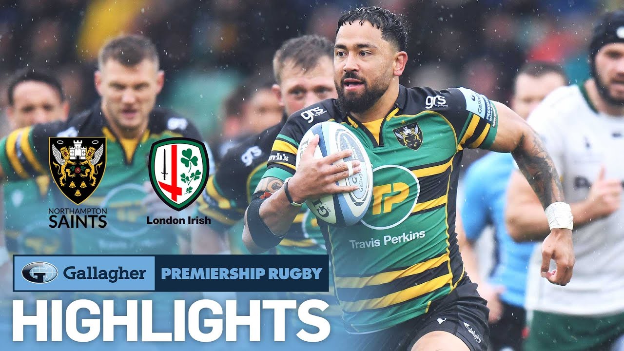 Northampton Saints v London Irish, Premiership Rugby 2021/22 Ultimate Rugby Players, News, Fixtures and Live Results