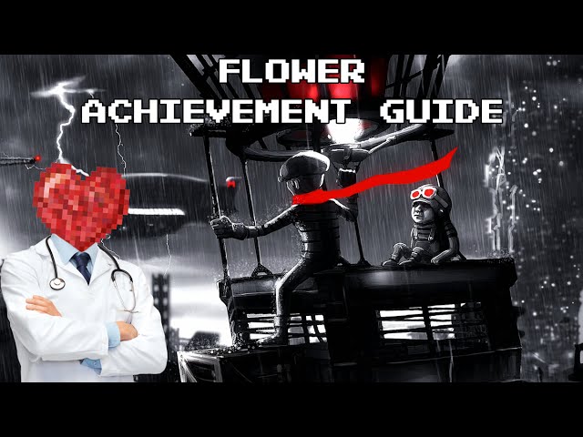 Monochroma: Flower Achievement Guide