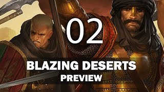 Blazing Deserts Preview Part 2 @OverhypeStudiosDev