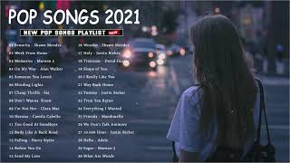 Best English  Playlist 2021  Top 40 Popular  2021  Pop Hits 2021