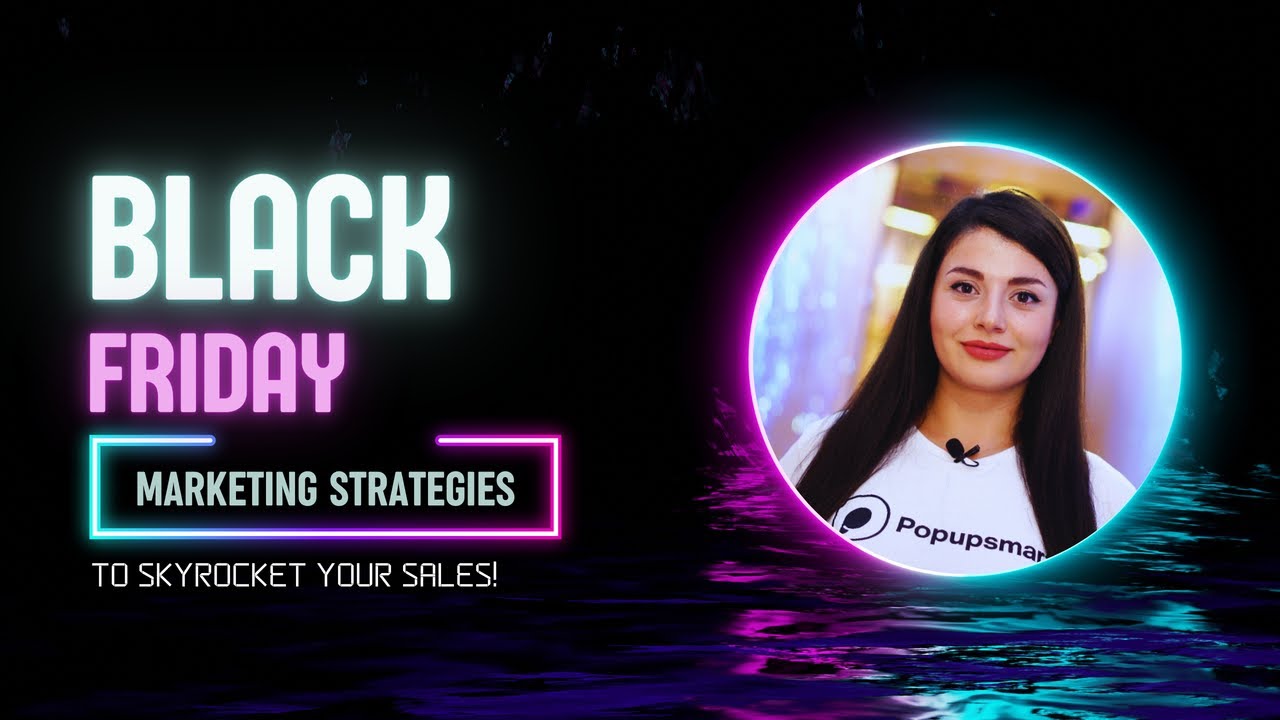 9 Black Friday Marketing Strategies to Skyrocket YOUR SALES! - YouTube