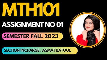 mth101 assignment 1 solution 2023 asmat batool|mth101 assignment 1 solution 2023|mth101 assignment 1