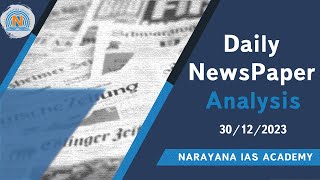 UPSC Daily Newspaper Analysis 30-Dec-23 | Current Affairs for Civil Services Prelims & Mains screenshot 3