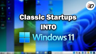 I transformed the Classic Startups into Windows 11!