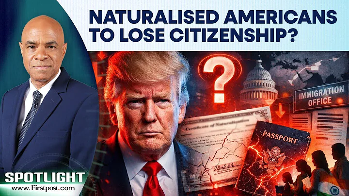 Trump Immigration Crackdown to Hit Naturalised US Citizens In 2026 | Spotlight | N18G