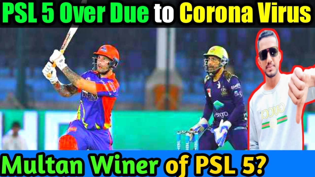 PSL V Semi Finals Postponed Due to CoronaVirus fears | PSL 5 Playoffs Over Due to CoronaVirus