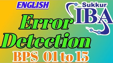 Lesson No.03 || Error Detection || IBA || STS || NTS || PCS || SPSC || Screening Tests || PTS || OTS