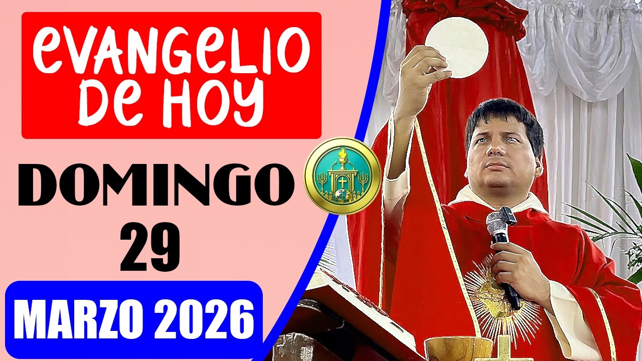 EVANGELIO DE HOY Domingo 29 Marzo 2026 con el Padre Marcos Galvis ...