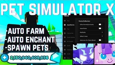 [UPDATED] Pet Simulator X Hack Script - Auto Farm | Auto Enchant | Dupe Pets & More | 2022
