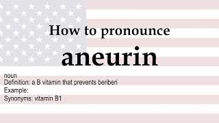 aneurin