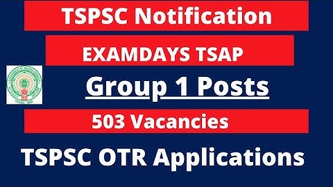 TSPSC Group 1 Notification | 503 Posts | Apply Online