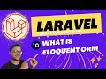 Laravel 10 full course for beginner   what is eloquent orm
