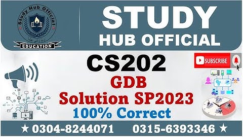 CS202 GDB 1 Solution Spring 2023, CS202 GDB Solution  2023, CS202 GDB Solution, CS202 GDB,