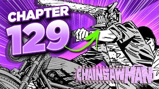 Chainsaw Man 129 Review & Discussion!