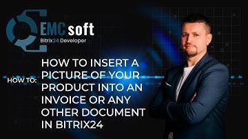 How to: Insert a picture of your product into an invoice or any other document in Bitrix24
