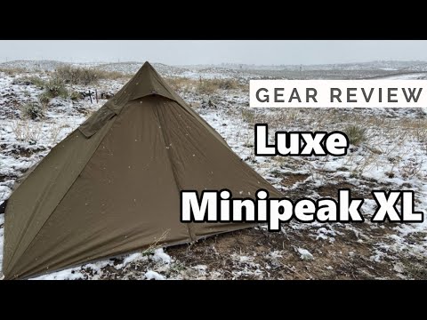 Gear Review | Luxe Minipeak XL Tent - YouTube