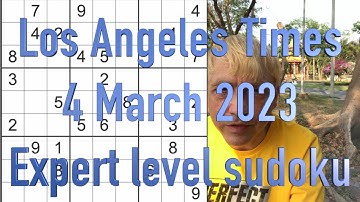 Sudoku solution – Los Angeles Times sudoku 4 March 2023 Expert level