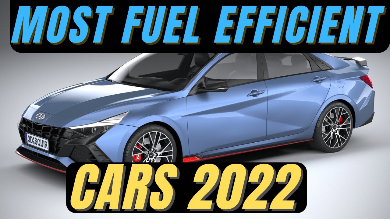 Top 5 Most Fuel Efficient GasOnly Cars 2022 YouTube