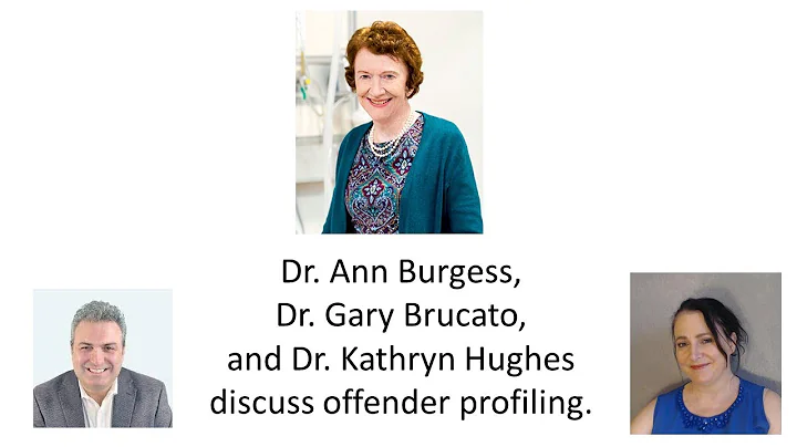 Dr. Ann Burgess, Dr. Gary Brucato, and Dr. Kathryn...