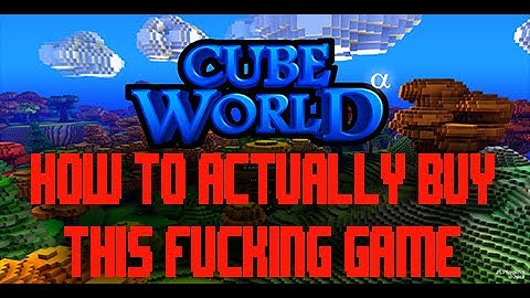 Cube World   How to Buy Cube World!  Best ways to actually buy the game! By Fryedegg