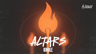 ALTARS: KINDLE | THURSDAY MAY 21ST 2026 | THE CATALYST CHURCH GLOBAL