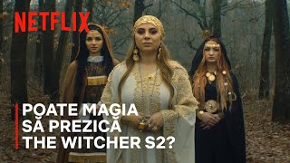 Vrajitoarele vs. The Witcher | Netflix