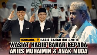 Full Ceramah Habib Bahar Beri Pesan Kepada Anies Baswedan | Lapangan Terbuka Parung Bogor