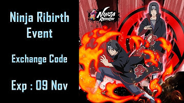 Ninja Rebirth Event Exchange Code