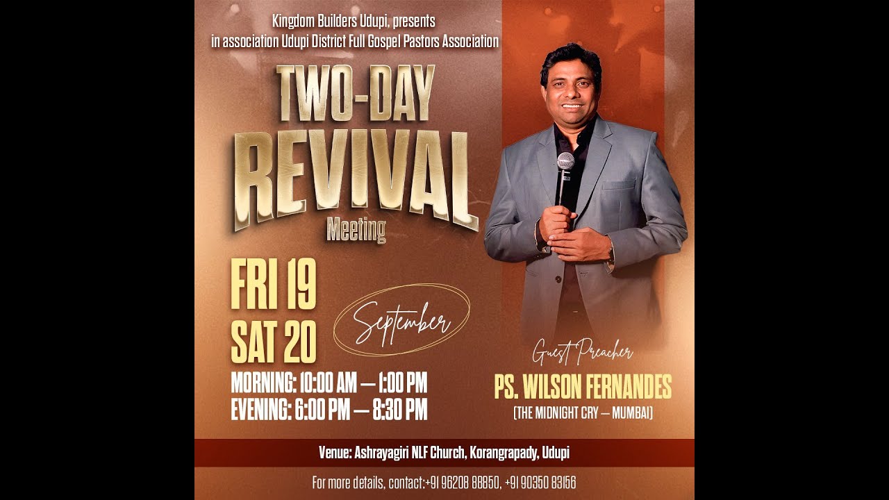 REVIVAL MEETING || PS. WILSON FERNANDES || NLF CHURCH UDUPI || 19-09-2025