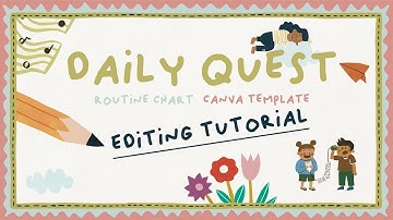 Daily Quest Routine Chart Canva Template Editing Tutorial