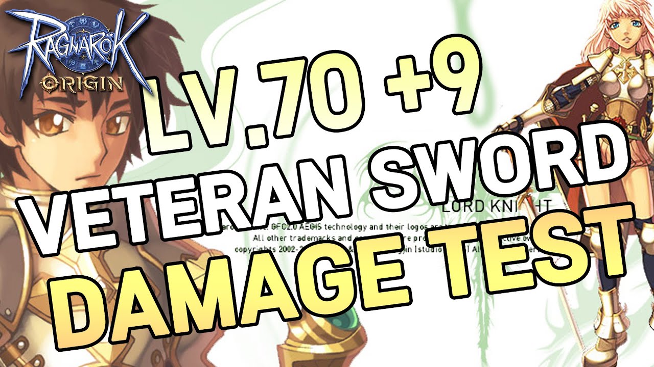 Ragnarok Origin Swordman Knight Lord Knight LV 70 9 Veteran Sword 