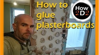 Drywall Adhesive How To Glue Plasterboards