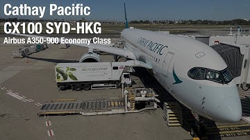 Cathay Pacific CX100 Sydney to Hong Kong, Airbus A350-900 Economy Class Flight Report