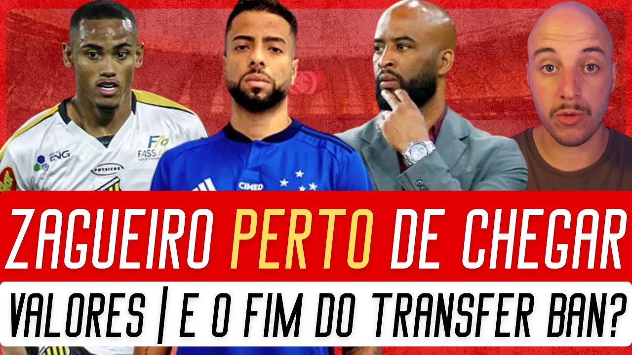 🔴 ZAGUEIRO PERTO DE CHEGAR AO INTER | SAIBA VALORES DOS NEGÓCIOS | O FIM DO TRANSFER BAN?