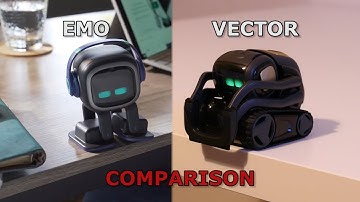 Emo The Desktop Robot and Anki Vector Robot Comparison