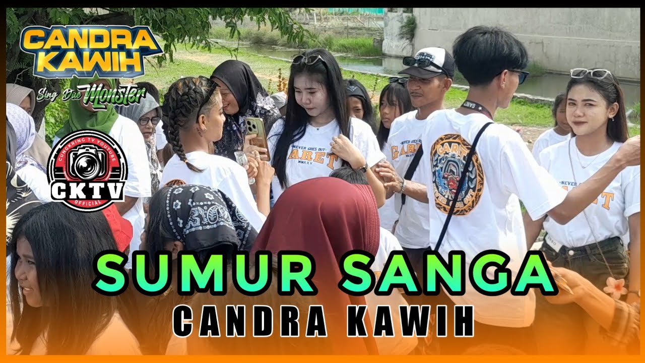 SUMUR SANGA - CANDRA KAWIH FT GAREY GENERATION SEMARAK IDUL FITRI MELAKASARI GEBANG 2025