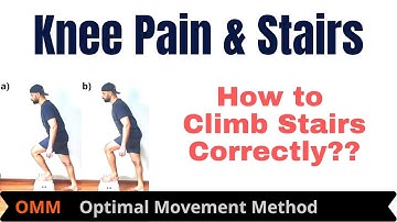 How to climb stairs correctly | Avoid knee pain
