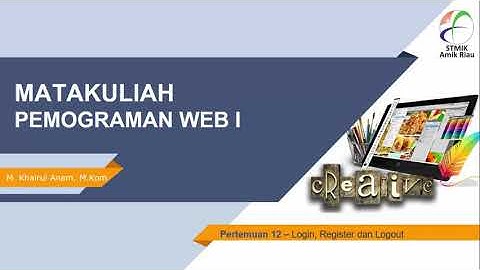 pertemuan 12 pemograman web 1 | Login, Register, dan Logout
