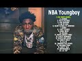 Nbayoungboy popular songs 2022  the best of nbayoungboy  nbayoungboy greatest hits playlist 2022