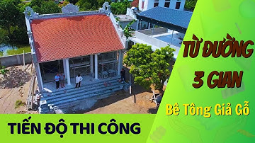 Bí Quyết Để Thi Công Mẫu Từ Đường 3 Gian Bê Tông Giả Gỗ Nhanh Hiệu Quả Tại Thái Bình | Kisato