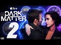 Dark Matter Season 2 (2026) - Official Trailer Breakdown | Multiverse Chaos Returns | Apple TV+